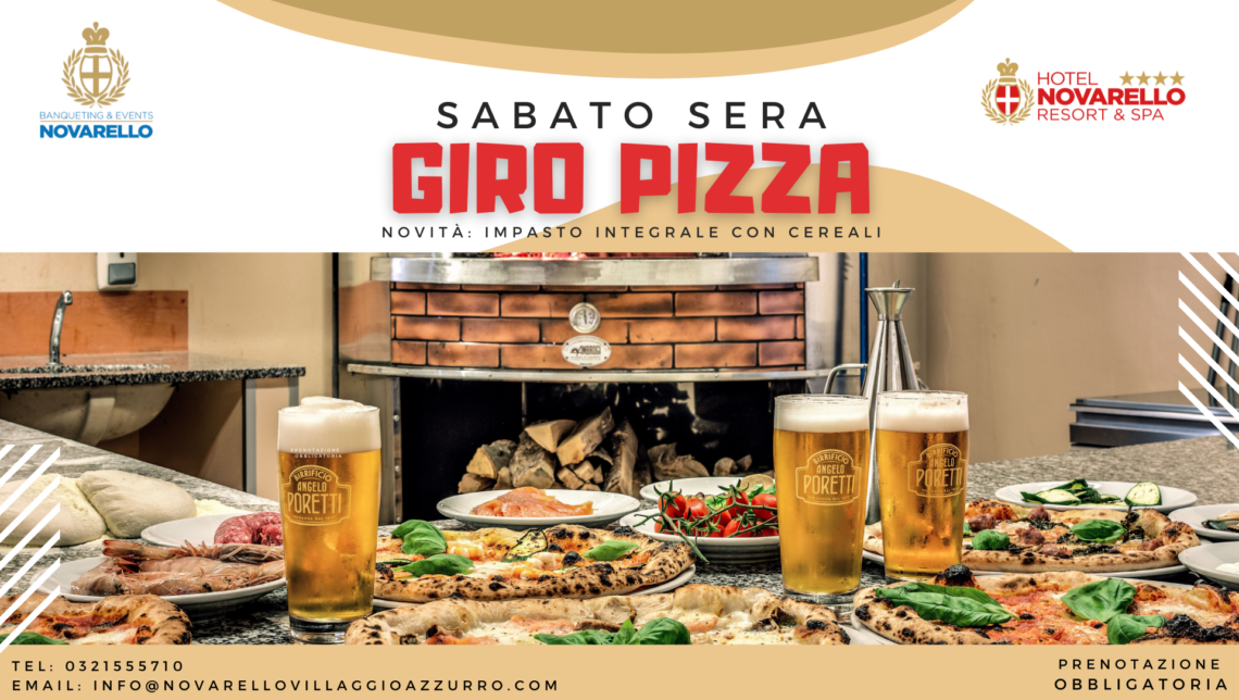 SPECIALE GIRO PIZZA Novarello Villaggio Azzurro